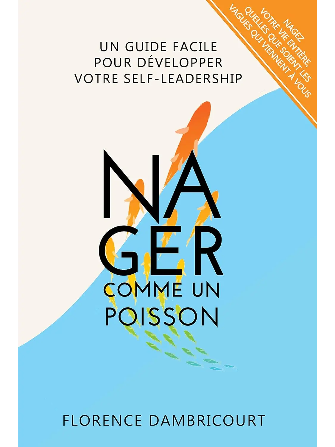 Nager Comme un Poisson