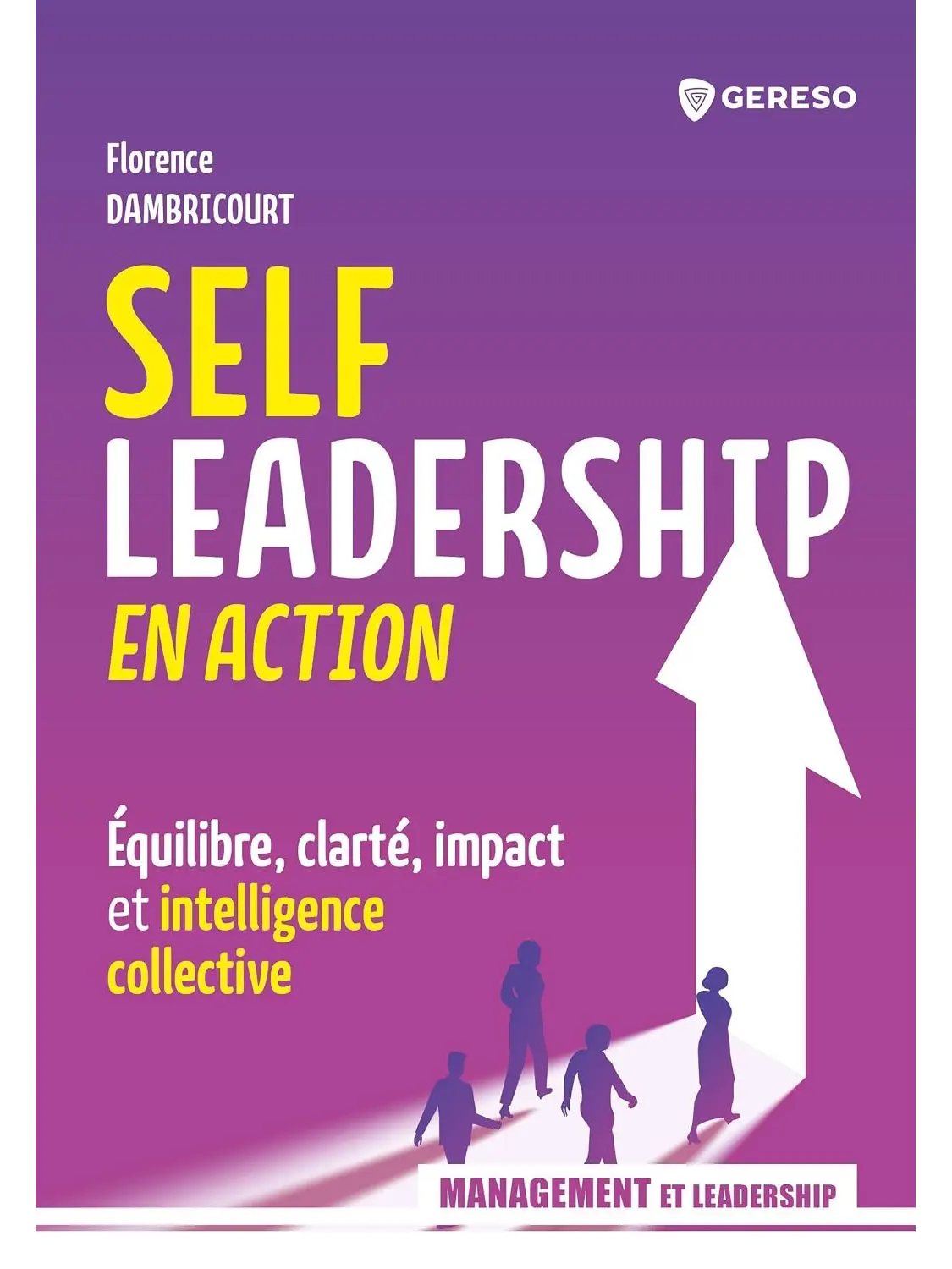 Self-leadership en action
