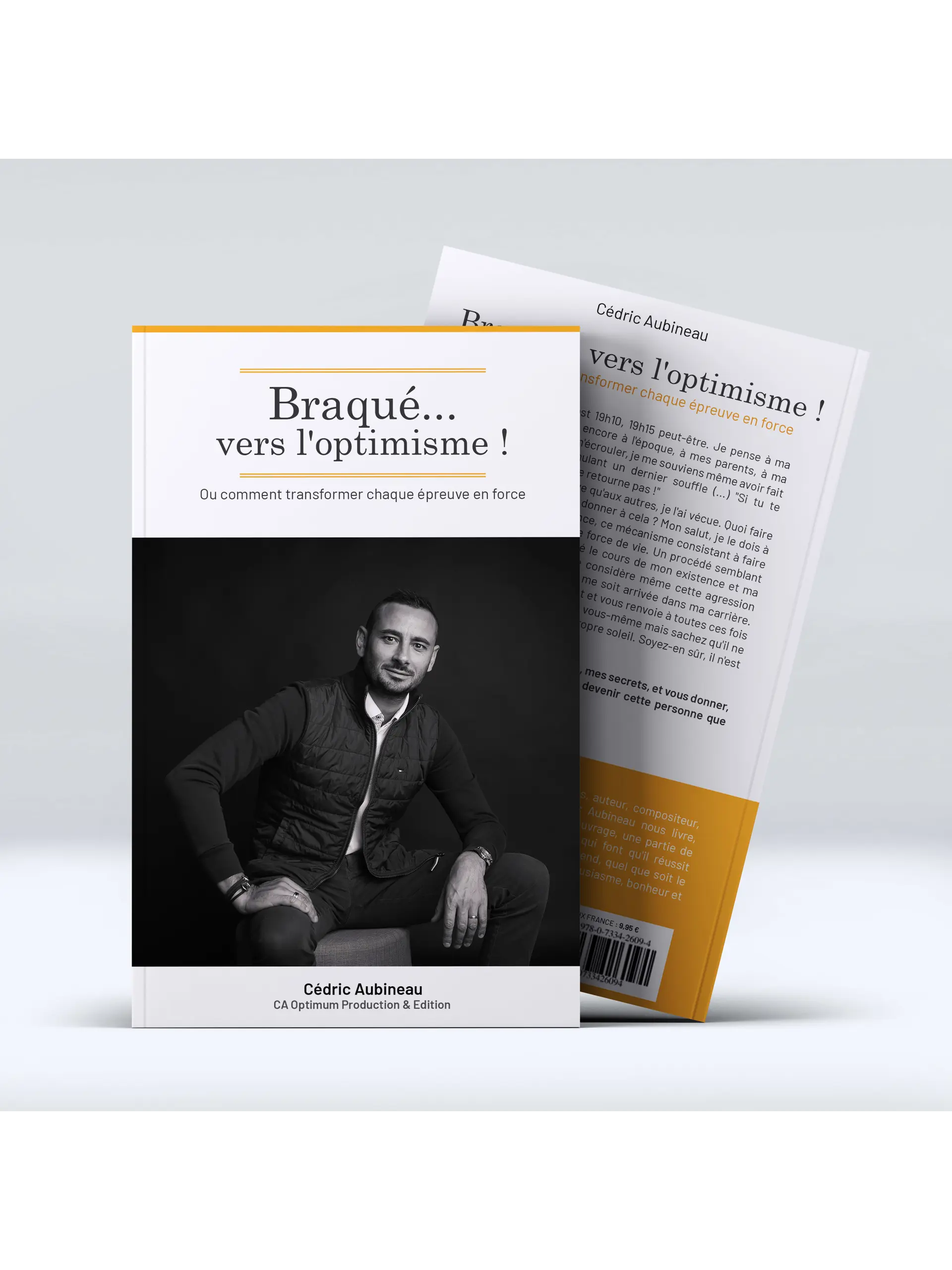 Braqué vers l'optimisme !